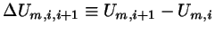 $\Delta U_{m,i,i+1} \equiv U_{m,i+1}-U_{m,i}$