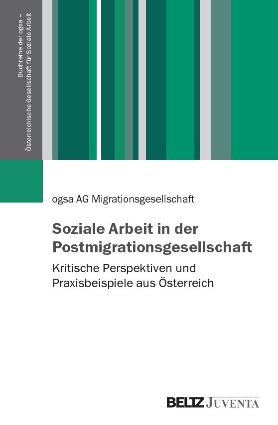 Cover Soziale Arbeit in der Postmigrationsgesellschaft